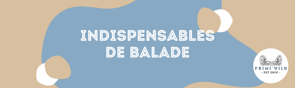 Indispensables de balade